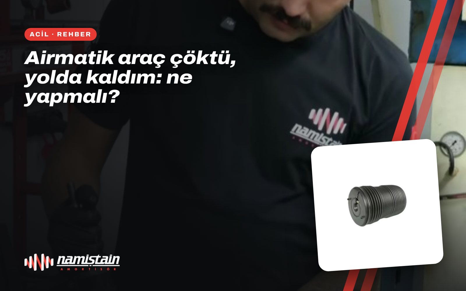 Airmatik araç çöktü, yolda kaldım: ne yapmalı?