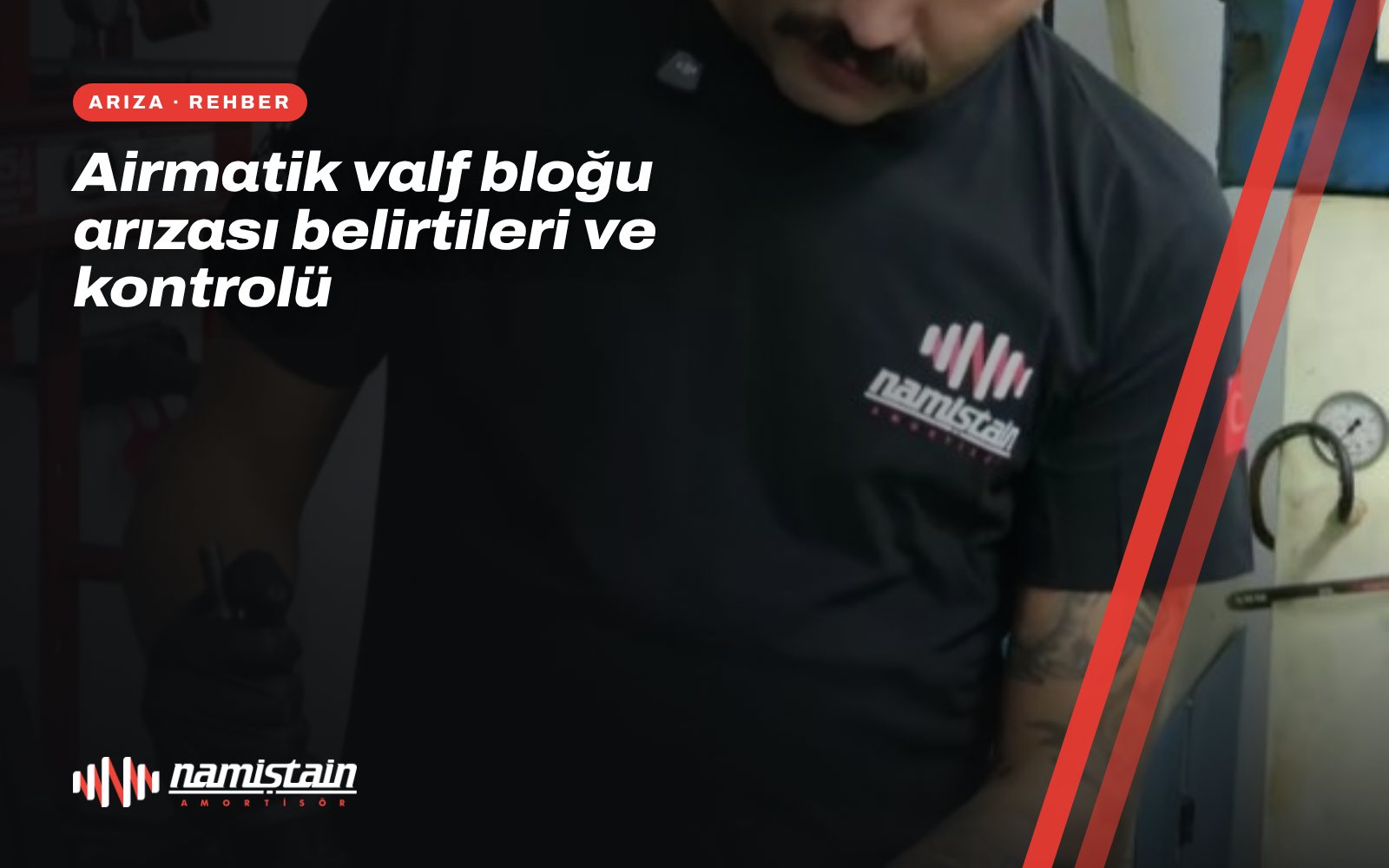 Airmatik valf bloğu arızası belirtileri ve kontrolü