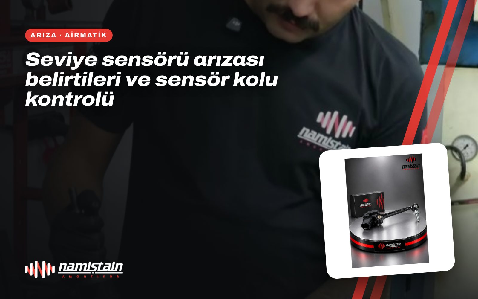 Seviye sensörü arızası belirtileri ve sensör kolu kontrolü